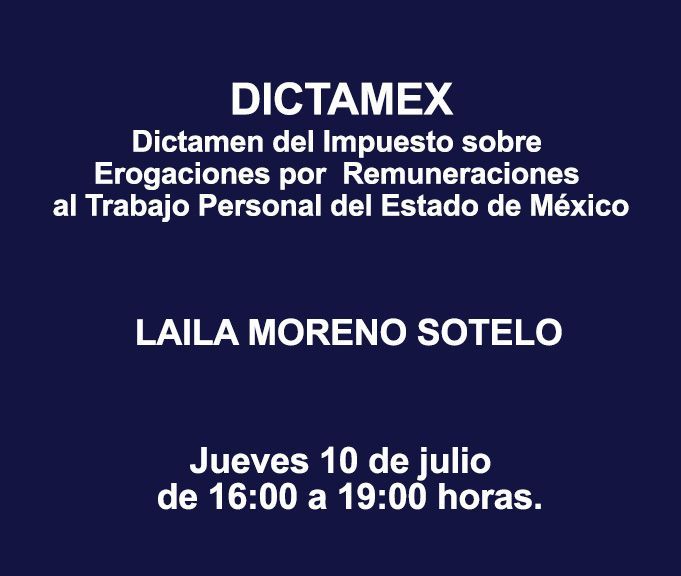 DICTAMEX Dictamen del Impuesto sobre Erogaciones por Remuneraciones al Trabajo Personal del Estado de México