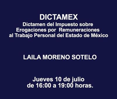 DICTAMEX Dictamen del Impuesto sobre Erogaciones por Remuneraciones al Trabajo Personal del Estado de México
