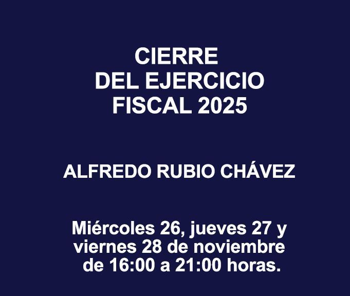 CIERRE DEL EJERCICIO FISCAL 2025