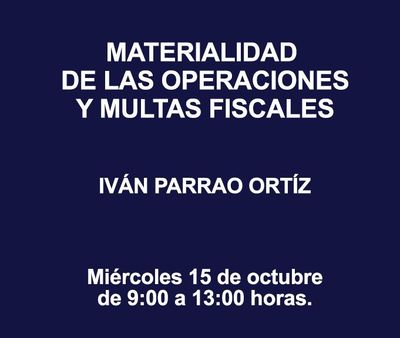 MATERIALIDAD DE LAS OPERACIONES Y MULTAS FISCALES