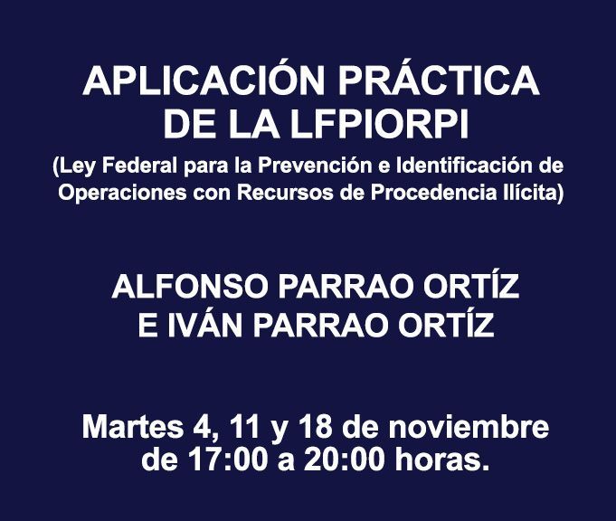 APLICACIÓN PRÁCTICA DE LA LFPIORPI