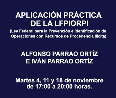 APLICACIÓN PRÁCTICA DE LA LFPIORPI