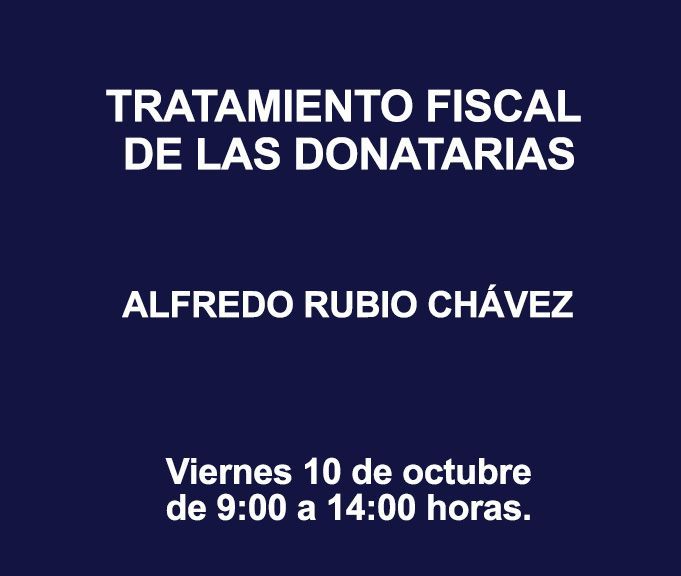 TRATAMIENTO FISCAL DE LAS DONATARIAS