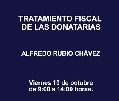 TRATAMIENTO FISCAL DE LAS DONATARIAS