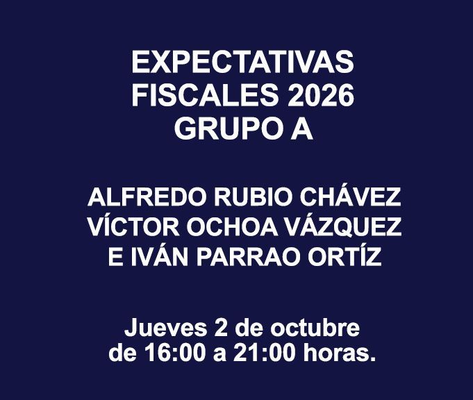 EXPECTATIVAS FISCALES 2026 GRUPO A