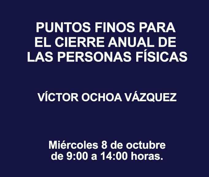 PUNTOS FINOS PARA EL CIERRE ANUAL DE LAS PERSONAS FÍSICAS