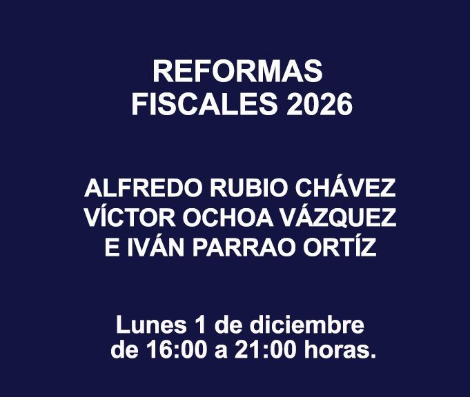 REFORMAS FISCALES 2026 REFORMAS FISCALES 2026