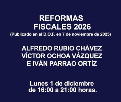 REFORMAS FISCALES 2026