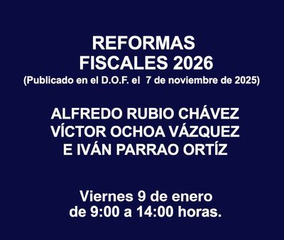 REFORMAS FISCALES 2026