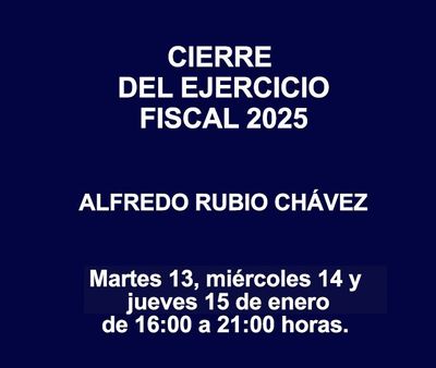 CIERRE DEL EJERCICIO FISCAL 2025