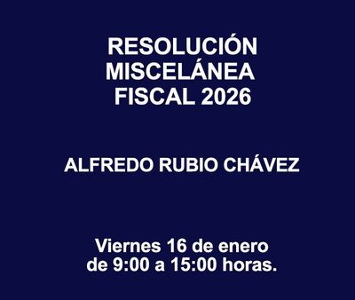 RESOLUCIÓN MISCELÁNEA FISCAL 2026