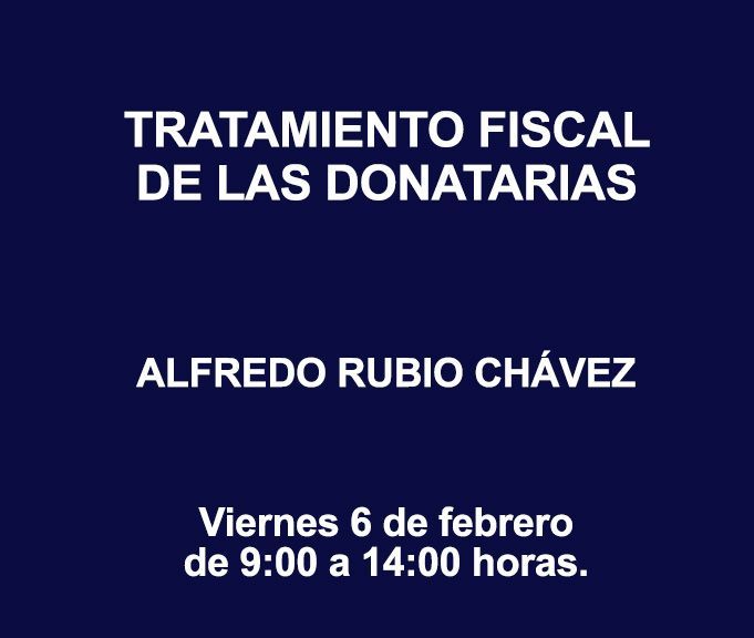 TRATAMIENTO FISCAL DE LAS DONATARIAS