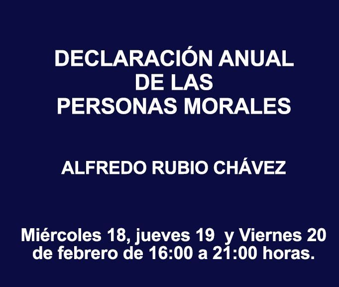 DECLARACIÓN ANUAL DE LAS PERSONAS MORALES DECLARACIÓN ANUAL DE LAS PERSONAS MORALES