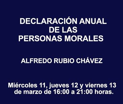 DECLARACIÓN ANUAL DE LAS PERSONAS MORALES DECLARACIÓN ANUAL DE LAS PERSONAS MORALES