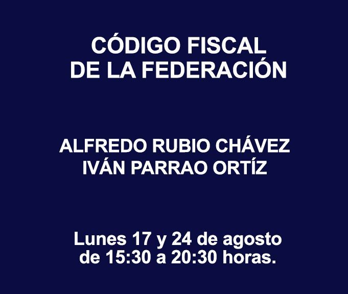 CÓDIGO FISCAL DE LA FEDERACIÓN