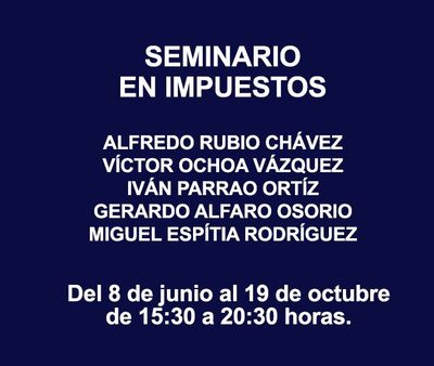 SEMINARIO EN IMPUESTOS
