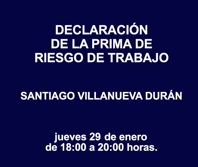 DECLARACIÓN DE LA PRIMA DE RIESGO DE TRABAJO 2026
