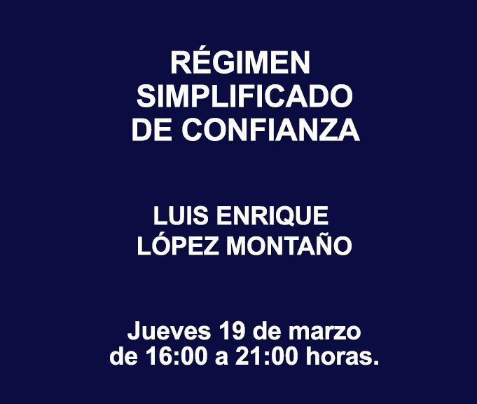 RÉGIMEN SIMPLIFICADO DE CONFIANZA RÉGIMEN SIMPLIFICADO DE CONFIANZA