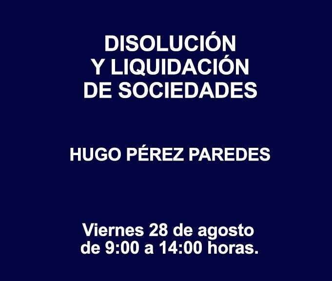 DISOLUCIÓN Y LIQUIDACIÓN DE SOCIEDADES