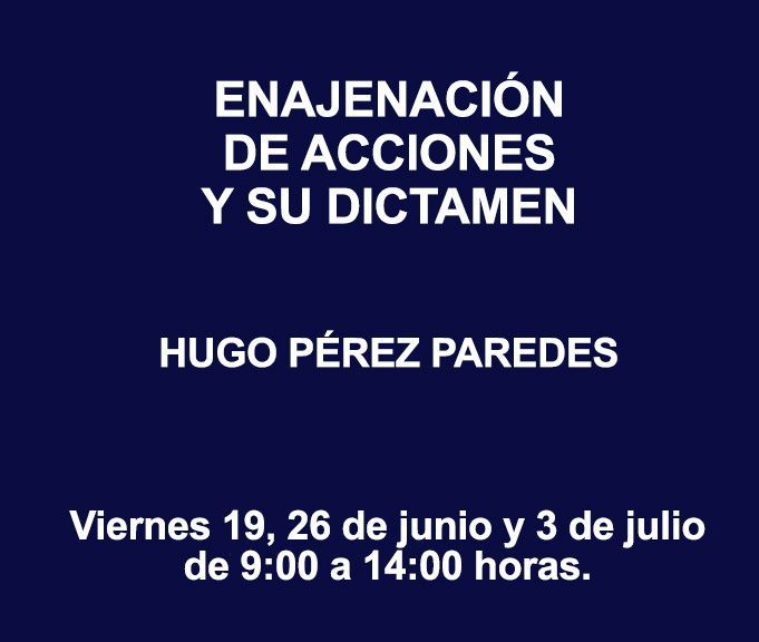 ENAJENACIÓN DE ACCIONES Y SU DICTAMEN