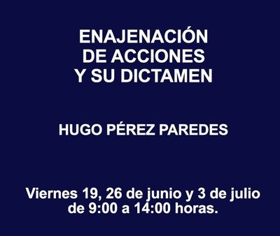 ENAJENACIÓN DE ACCIONES Y SU DICTAMEN