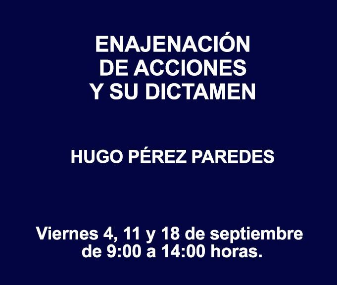 ENAJENACIÓN DE ACCIONES Y SU DICTAMEN ENAJENACIÓN DE ACCIONES Y SU DICTAMEN
