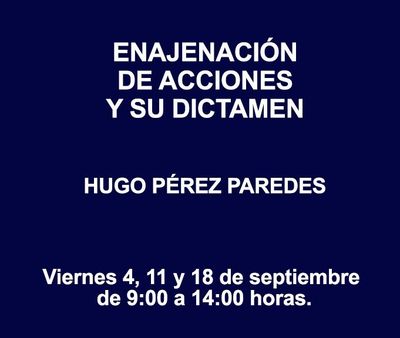 ENAJENACIÓN DE ACCIONES Y SU DICTAMEN ENAJENACIÓN DE ACCIONES Y SU DICTAMEN