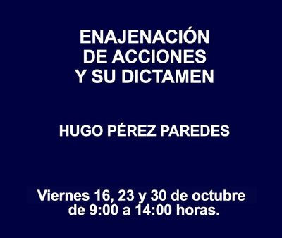 ENAJENACIÓN DE ACCIONES Y SU DICTAMEN ENAJENACIÓN DE ACCIONES Y SU DICTAMEN