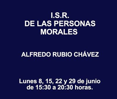 ISR DE LAS PERSONAS MORALES