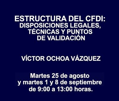 ESTRUCTURA DEL CFDI: DISPOSICIONES LEGALES, TÉCNICAS Y PUNTOS DE VALIDACIÓN ESTRUCTURA DEL CFDI: DISPOSICIONES LEGALES, TÉCNICAS Y PUNTOS DE VALIDACIÓN