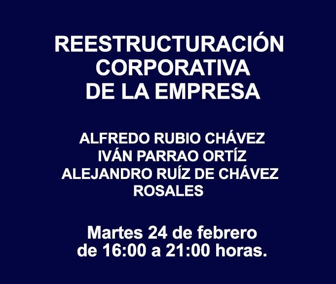 REESTRUCTURACIÓN CORPORATIVA DE LA EMPRESA