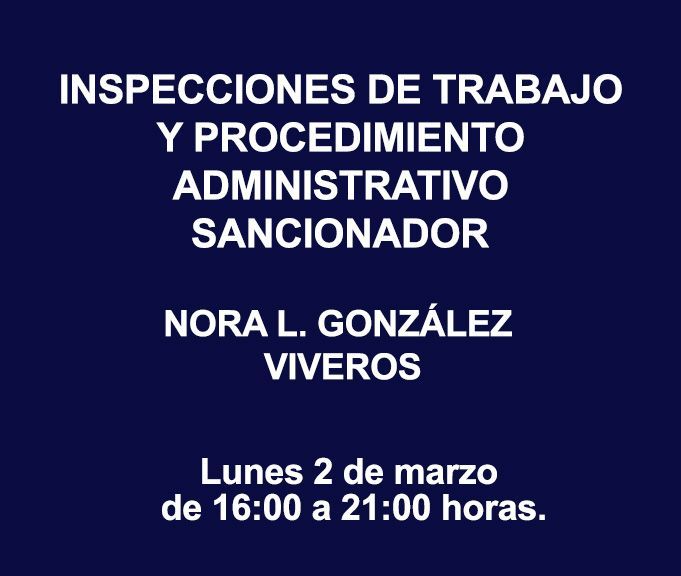 INSPECCIONES DE TRABAJO Y PROCEDIMIENTO ADMINISTRATIVO SANCIONADOR