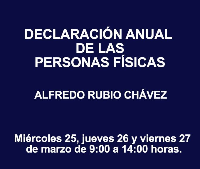 DECLARACIÓN ANUAL DE LAS PERSONAS FISICAS DECLARACIÓN ANUAL DE LAS PERSONAS FISICAS