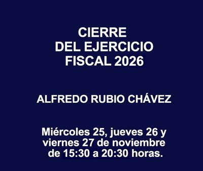 CIERRE DEL EJERCICIO FISCAL 2026