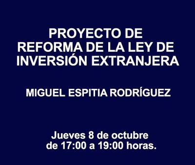 PROYECTO DE REFORMA DE LA LEY DE INVERSIÓN EXTRANJERA PROYECTO DE REFORMA DE LA LEY DE INVERSIÓN EXTRANJERA