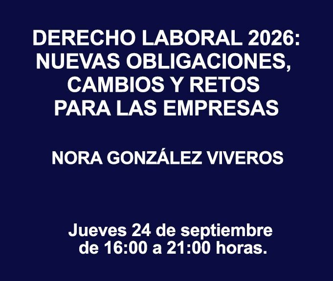 DERECHO LABORAL 2026:  NUEVAS OBLIGACIONES, CAMBIOS Y RETOS PARA LAS EMPRESAS