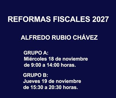 REFORMAS FISCALES 2027 REFORMAS FISCALES 2027