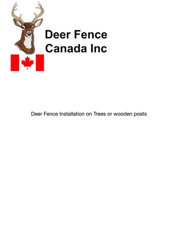Installation of Deer Fence on trees or wooden posts