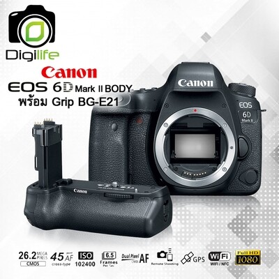 Canon Camera EOS 6D Mark2 [Body]  พร้อม Canon Grip ฺBG-E21- รับประกันร้าน Digilife Thailand 1ปี