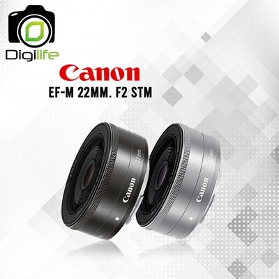 Canon Lens EF-M 22 mm. F2.0 STM สำหรับ EOS M รับประกันร้าน Digilife Thailand 1ปี