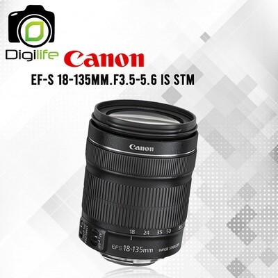 Canon Lens EF-S 18-135 mm. IS STM รับประกันร้าน Digilife Thailand 1ปี