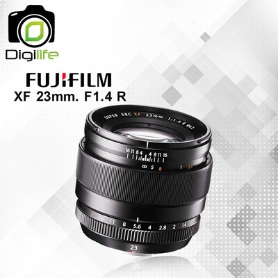Fujifilm Lens XF 23 mm.F1.4R - รับประกันร้าน Digilife Thailand 1ปี