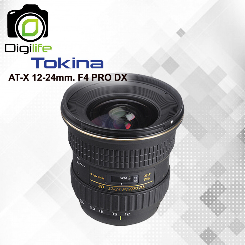 Tokina Lens AT-X 12-24 mm. F4 (IF) PRO DX - รับประกันร้าน Digilife Thailand 1ปี