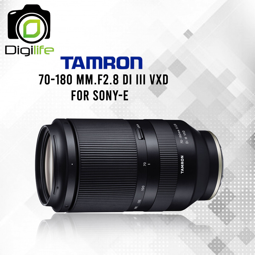 Tamron Lens 70-180 mm. F2.8 Di III VXD For Sony E, FE - รับประกันร้าน Digilife Thailand 1ปี