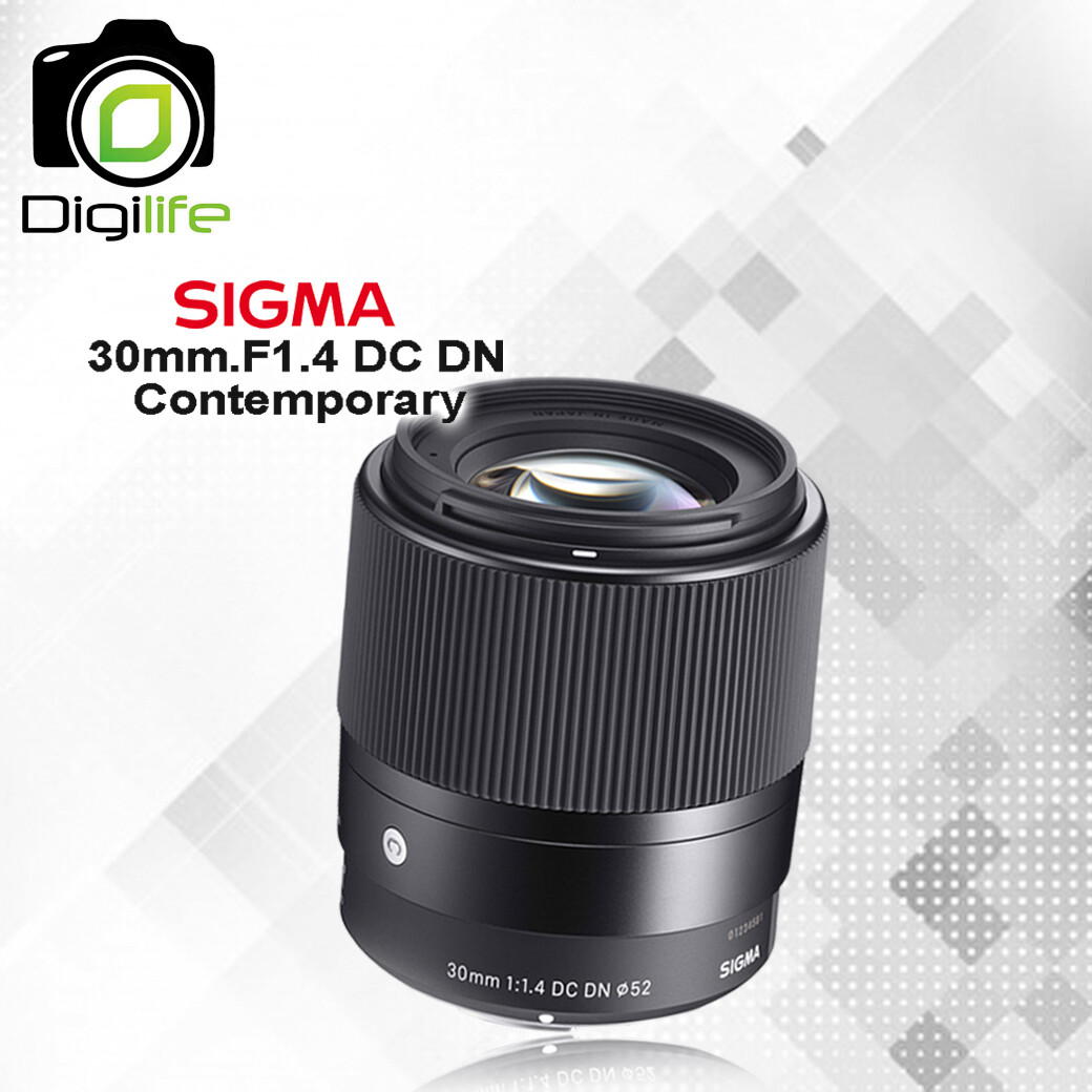 Sigma Lens 30 mm. F1.4 DC DN Contemporary * มิลเรอร์เลส - รับประกันร้าน Digilife Thailand 1ปี