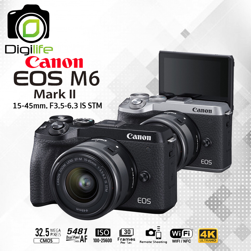 Canon Camera EOS M6 Mark II Kit 15-45 mm.F3.5-6.3 IS STM - รับประกันร้าน icamera 1ปี
