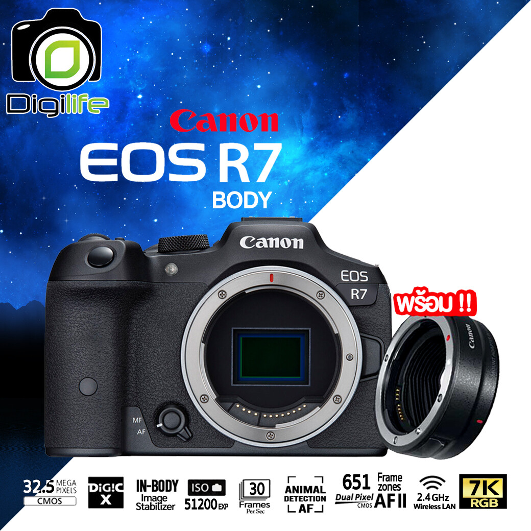 Canon Camera EOS R7 [ Body ] **พร้อม Adapter EF-EOS R - รับประกันร้าน Digilife Thailand 1ปี