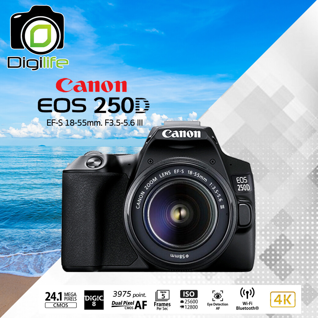 Canon Camera EOS 250D kit 18-55mm. III ,  รับประกันร้าน Digilife Thailand 1ปี