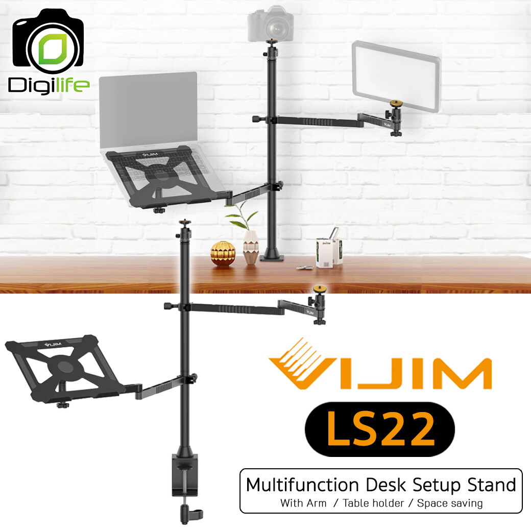 Vijim LS22 Multifunction Desk Setup Stand ขาตั้งแบบติดตั้งโต๊ะ รีวิว, วิดีโอ, Live Stream, E-Sport, ถ่ายภาพ
