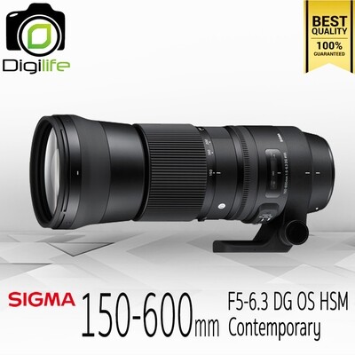 Sigma Lens 150-600 mm. F5-6.3 DG OS HSM ( Contemporary ) - รับประกันร้าน Digilife Thailand 1ปี